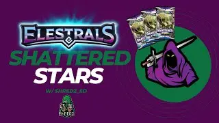 Elestrals Shattered Stars Opening with Shredz_Ed (and a few Kryoscorch starters)