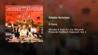 8. Ghetto Sicknezz