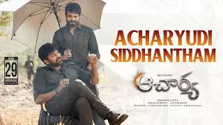Acharyudi Siddhantham ft. Koratla Siva  #Acharya | Chiranjeevi | Ram Charan | Koratala Siva