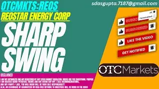 SHARP SWING : REOS STOCK ANALYSIS | REOSTAR ENERGY STOCK