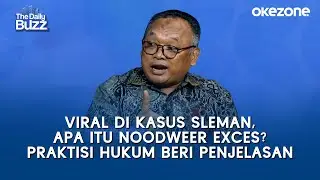 Viral di Kasus Sleman, Apa Itu Noodweer Exces? Praktisi Hukum Beri Penjelasan | The Daily Buzz