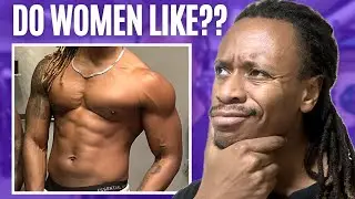 Do Women like Muscles??