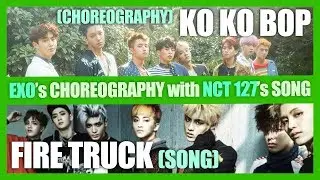 🔥 EXO&rsquo;s KO KO BOP CHOREOGRAPHY with NCT 127&rsquo;s FIRE TRUCK