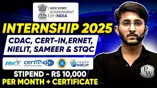 Top Government Internships 2025 💥 | CDAC, SAMEER, NIELIT, CERT-IN | कैसे मिलेगी ये Internship?