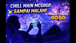 STRATEGI CHILL YANG JARANG ORANG PAKE DI MCGOGO