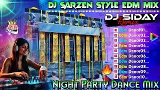 New Hindi Nonstop EDM Songs 2025 | Dj Siday Remix Viral Edm Songs | Dj Sarzen Style EDM Mix
