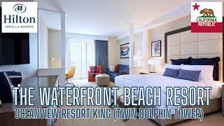 Oceanview Resort King (Twin Dolphin Tower) At The Waterfront Beach Resort