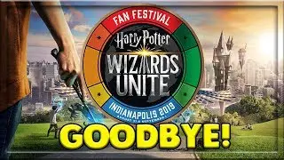 GOODBYE UK...HELLO INDIANA FANFESTIVAL! - HARRY POTTER: WIZARDS UNITE
