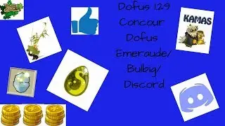Dofus 1.29, Concours Dofus &Eacute;meraude/Bulbig Le Danseur et Discord !! :p