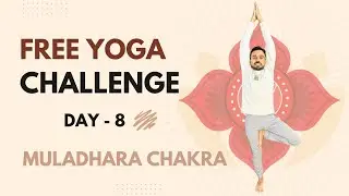 Day 8 - Free Yoga | Maha Yog Challenge (Muladhara Chakra) @SubhashYogakro ​
