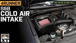2010-2024 4.0L 4Runner S&B Cold Air Intake Review & Install