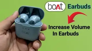 Boat Airdopes 131: как увеличить громкость в наушниках