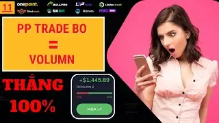 PP PHƯƠNG PH&Aacute;P TRADE BO VOLUME CHỐT L&Atilde;I 2000$ KINGOFBO TARDEN FIBOWIN TARDEN - QUANG HUY TRADER