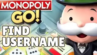How to Find Monopoly Go Username 2025?