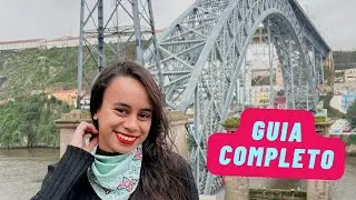 GUIA COMPLETO DE PORTO - PORTUGAL: aeroporto + transporte p&uacute;blico + o que conhecer + onde comer