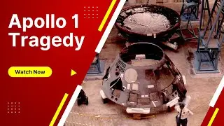 Apollo 1 Tragedy on Pad 34 Documentary