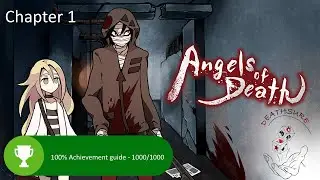 Angels of Death | 100% Achievement Guide | Walkthrough | Chapter 1