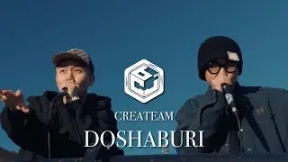 CREATEAM - DOSHABURI (Beatbox)