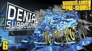 ПОДПРОГРАММА ОТРИЦАНИЯ【Borderlands - The Pre-Sequel DLC: Claptastic Voyage】#6