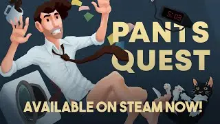 Pants Quest Launch Trailer