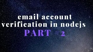 Email Registration & Login Form With Email Verification in NodeJs 