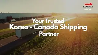 Your Korea&ndash;Canada Logistics Partner | Fast, Reliable, All-in-One Service