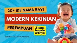 Bikin Pangling! 20+ Nama Anak Perempuan Modern Kekinian 2 Kata dari Berbagai Bahasa