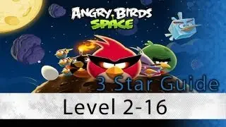 Angry Birds Space - Level 2-16 - 3 Star Walkthrough Cold Cuts | WikiGameGuides