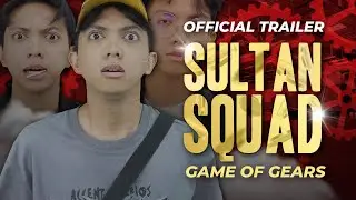 TRAILER SULTAN SQUAD 2 