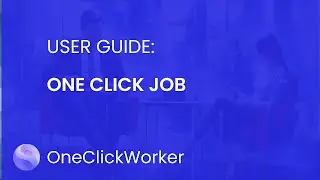 One Click Job: One Click Worker