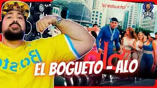 REACCION A El Bogueto - alo