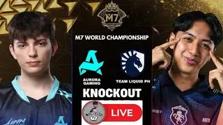 🔴 LIVE | AURORA TURKEY VS. TEAM LIQUID PH | M7 WORLD CHAMPIONSHIP | MOBILE LEGENDS BANG BANG!!