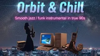 Orbit & Chill — Smooth Jazz / Funk Instrumental in True 90s Style | Sax & Electric Guitar Dialogue 
