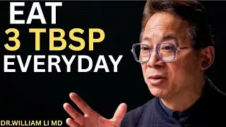 Eat This 3 TBSP Daily for Fat Loss, Healing & Inflammation Control | Dr. William Li
