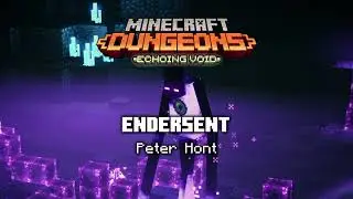 Endersent - Minecraft Dungeons OST