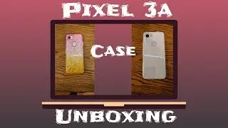 Pixel 3a Spigen Liquid Crystal & Hatoshi Quicksand Case #Unboxing #Pixel3a #Cases