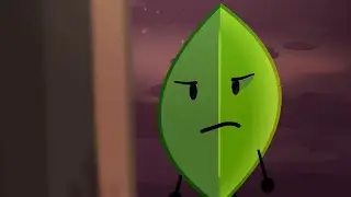 “Leafy is a PERFECT Character”