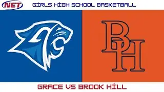HS Girls Basketball: Grace vs Brook Hill