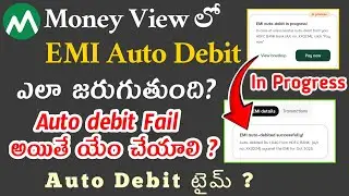 Money View Auto Debit In Progress||Moneyview Auto Debit Time||Moneyview auto debit process In Telugu