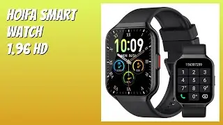 REVIEW (2026): HOIFA Smart Watch 1.96 HD. Features