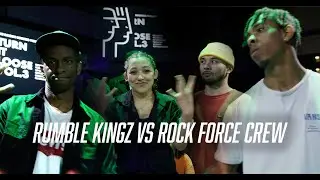 TURN IT LOOSE VOL. 3 // SEMIFINALS // RUMBLE KINGZ VS ROCK FORCE CREW // BBOY MOTIVATION