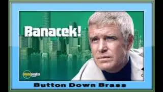 Banacek Tv Theme * Button Down Brass