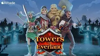 Towers of Everland (by Cobra Mobile) - iOS (Apple Arcade) Gameplay