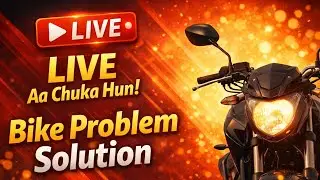 LIVE Aa Chuka Hun | Bike Problem Solution Live | Sab Bikes Ke Issues Ka Hal
