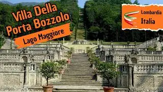 Villa Della Porta Bozzolo 🏛️🌸 Tesoro Storico sul Lago Maggiore | Giardini e Storia