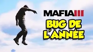 MAFIA 3, BUG DE L'ANN&Eacute;E (Epic Test)