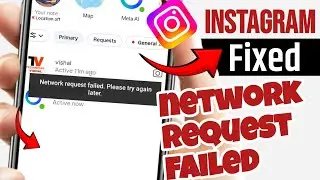 instagram network request failed please try again later | Instagram network request failed problem