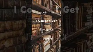 Books That I Couldn't Get Enough Of Part 2
