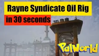 Как добраться до нефтяной вышки Rayne Syndicate в Palworld