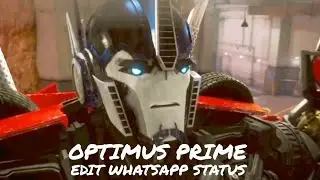 Optimus Prime Edit Whatsapp Status Optimus Prime Edit Whatsapp Status Transformers Prime
